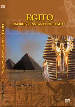 gilberto-martins-egito-um-breve-instante-no-tempo